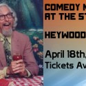 WHEELZ Comedy Night at the State Sat., April 18th!